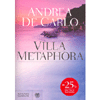 Villa Metaphora<br />Romanzo