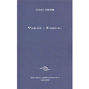 Verità e Scienza<br />Il primo libro di Rudolf Steiner