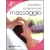 Massaggio <br />Beneficio e Piacere del
