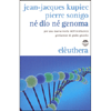Né dio né Genoma<br />Per una nuova teoria dell'ereditarietà