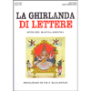 La Ghirlanda di Lettere <br />Studi sul Mantra-Shastra