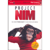 Project Nim <br />del regista premio Oscar James Marsh