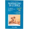 Massaggio di coppia (video)<br />