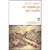 Un Etnologo nel Metrò<br />