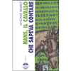 Hans il Cavallo che Sapeva Contare<br />