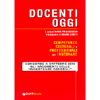 Docenti Oggi<br />Competenze culturali e professionali per insegnare 