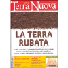 Aam Terra Nuova n. 279 - GENNAIO 2013<br />Il mensile per l'ecologia della mente e la decrescita felice