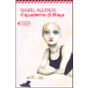 Il Quaderno di Maya<br />Romanzo