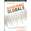 Governo Globale<br />La storia segreta del nuovo ordine mondiale