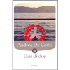 Due di Due - Edizione Tascabile<br />Romanzo