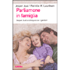 Parliamone in famiglia<br />Jesper Juul a colloquio con i genitori