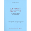 La Verità Definitiva<br />Un'esposizione organica dell'advaita vedanta