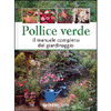 Pollice Verde<br />Il manuale completo del giardinaggio