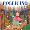 Pollicino<br />(Carte in Tavola: dai 0 ai 5 anni)