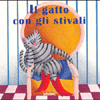 Il gatto con gli stivali<br />Carte in tavola: dai 0 ai 5 anni