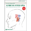 Auricoloterapia<br />Diagnosi e applicazioni in agopuntura auricolare