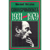 Corispondenza 1931-1979<br />La raccolta di tutte le lettere
