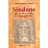 Sindone gli anni perduti<br />da Costantinopoli a Lirey: nuove prove
