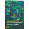 Manuale del Perfetto Cercatore d'Alberi <br />