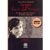 Segni Fuori dal Tempo (libro + Dvd)<br />Un film sulla vita e l'opera di Marija Gimbutas