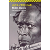 Miles Davis<br />Dal bepop all'hip-hop