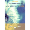 Tradizioni Essene per una Nuova Terra<br />