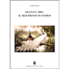 Gustavo Rol, il Mio Primo Maestro <br />