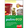 Pulire Eco<br />Per pulire risparmiando e senza inquinare