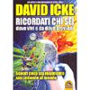 Ricordati Chi Sei, Dove Vivi e Da Dove Provieni <br />Scopri cosa sta realmente succedendo al mondo