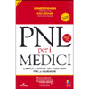 PNL per i Medici <br />L'arte e la scienza del linguaggio per la guarigione