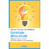 L'Orologio della Salute<br />Migliorare sonno e umore per vivere meglio con la cronoterapia