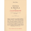 Teoria e Pratica della Composizione<br />I grandi compositori come maestri e come allievi