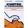 Kuatsu di Rianimazione<br />Trattamenti tradizionali asiatici