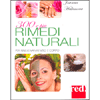 300 e più Rimedi Naturali <br />Per ringiovanire viso e corpo