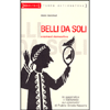 Belli da Soli<br />Cosmetica domesitca