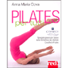 Pilates per Tutti<br />Spiegato passo per passo dalla fondatrice del metodo CovaTech Pilates