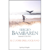 Il Cuore dell'Oceano<br />l'autore de il Delfino