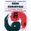 Zen Shiatzu<br />La Terapia Shiatsu secondo i principi dello Zen
