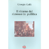 Il Ritorno del Rimosso in Politica<br />