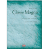 Il Terzo Libro della Clavis Magna<br />Ovvero La logica per immagini 