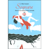 Sognare<br />Una nuova visione mente-cervello 