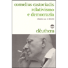 Relativismo e Democrazia<br />Dibattito con il MAUSS