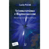 Sciamanesimo e Rigenerazione<br />Dai miti ancestrali a Richard Wagner