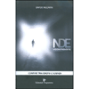 NDE Visioni Premorte: Confine tra ignoto e scienza<br />