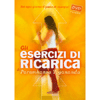 Gli Esercizi di Ricarica di Paramhansa Yogananda<br />Libro con DVD