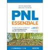PNL Essenziale<br />Scopri e metti in pratica la programmazione neuro-linguistica
