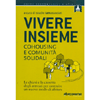 Vivere Insieme<br />Cohousing e comunità solidali