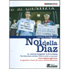 Noi della Diaz<br />La 