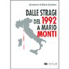 Dalle Stragi del 1992 a Mario Monti<br />