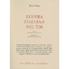 L'Opera Italiana nel '700<br />